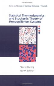 Cover of: Statistical Thermodynamics and Stochastic Theory of Nonlinear Systems Far from Equilibrium (Advanced Series in Statistical Mechanics)