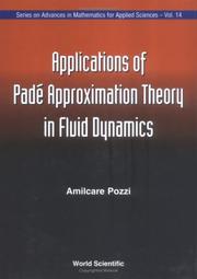 Cover of: Applications of Padé approximation theory in fluid dynamics by Amilcare Pozzi