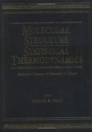 Cover of: Molecular Structure and Statistical Thermodynamics by Kenneth S. Pitzer