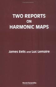 Cover of: Two reports on harmonic maps