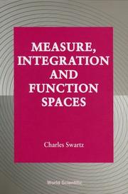 Cover of: Measure, integration, and function spaces