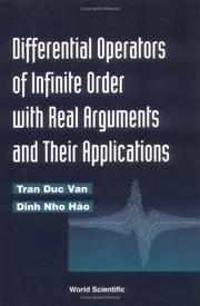 Cover of: Differential operators of infinite order with real arguments and their applications by Tran, Duc Van.