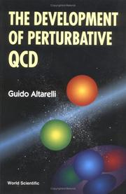 Cover of: The development of perturbative QCD by G. Altarelli