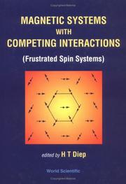 Cover of: Magnetic systems with competing interactions: frustrated spin systems