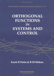 Cover of: Orthogonal functions in systems and control by Kanti B. Datta, Kanti B. Datta