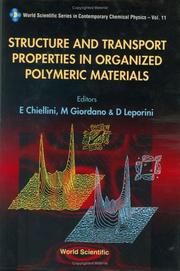 Cover of: Structure and transport properties in organized polymeric materials