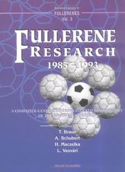 Fullerene research, 1985-1993 by T. Braun, A. Schubert, L. Vasvari