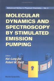 Cover of: Molecular dynamics and spectroscopy by stimulated emission pumping