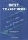 Cover of: Index Transforms