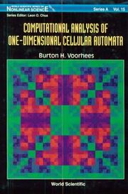 Cover of: Computational analysis of one-dimensional cellular automata by Burton H. Voorhees