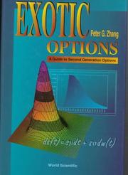 Cover of: Exotic Options by P. G. Zhang, Peter G. Zhang