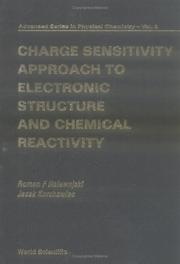 Charge sensitivity approach to electronic structure and chemical reactivity by R. F. Nalewajski, Jacek Korchowiec