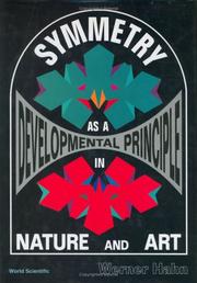 Cover of: Symmetry As a Developmental Principle in Nature and Art by Werner Hahn