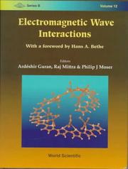 Electromagnetic wave interactions by A. Guran, Raj Mittra