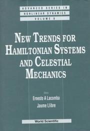 Cover of: New Trends for Hamiltonian Systems and Celestial Mechanics: Mexico, 13-17 September 1994 (Advanced Series in Nonlinear Dynamics , Vol 8)