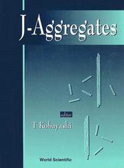Cover of: J-aggregates by editor T. Kobayashi.