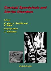 Cervical spondylosis and similar disorders by K. Ono, E. Dunn