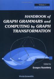 Cover of: Handbook of graph grammars and computing by graph transformation