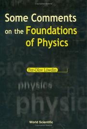 Cover of: Some Comments on the Foundations of Physics