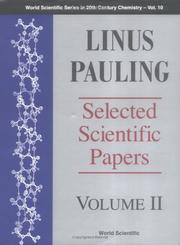 Cover of: Linus Pauling: Selected Scientific Papers : Biomolecular Sciences (World Scientific Series in 20th Century Chemistry , Vol 2)