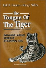 Cover of: The tongue of the tiger by Rolf Cremer