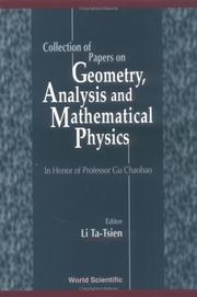 Cover of: Collection of Papers on Geometry, Analysis and Mathematical Physics: In Honor of Professor Gu Chaohao