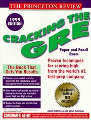 Cover of: Cracking the GRE, 1999 Edition (Princeton Review: Cracking the GRE)