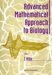 Cover of: Advanced mathematical approach to biology