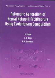 Cover of: Automatic generation of neural network architecture using evolutionary computation