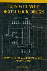 Cover of: Foundations of Digital Logic Design by Gideon Langholz, Joe L. Mott, Abraham Kandel