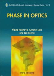 Cover of: Phase in optics by Vlasta Peřinová