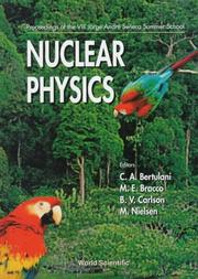 Cover of: Nuclear Physics: Proceedings of the VIII Jorge Andre' Swieca Summer School