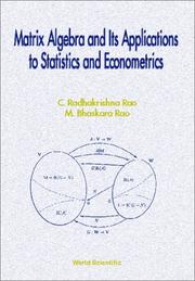 Cover of: Matrix algebra and its applications to statistics and econometrics by Rao, C. Radhakrishna