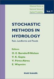 Cover of: Stochastic methods in hydrology: rain, landforms, and floods : CIMAT, Guanajuato, Mexico, March 25-28, 1996