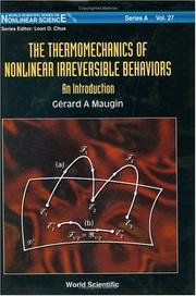 Cover of: The Thermomechanics of Nonlinear Irreversible Behaviours by Gerard A. Maugin