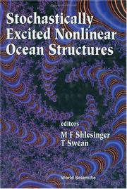 Cover of: Stochastically excited nonlinear ocean structures