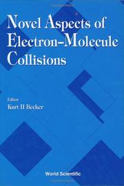 Cover of: Novel aspects of electron-molecule collisions
