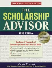 Cover of: The Scholarship Advisor: Hundreds of Thousands of Scholarships Worth  More Than $1 Billion (Annual)