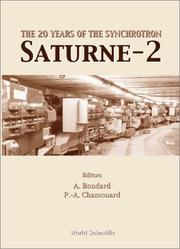 Cover of: Saturne-2: The 20 Years of the Synchrotron Paris, France 4-5 May 1998