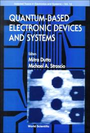 Cover of: Quantum-Based Electronic Devices and Systems (Selected Topics in Electronics and Systems , Vol 14)