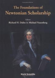 Cover of: The Foundations of Newtonian Scholarship