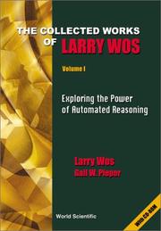 Cover of: Collected Works of Larry Wos : Exploring the Power of Automated Reasoning (2 volume set)