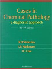 Cover of: Cases in Chemical Pathology: A Diagnostic Approach