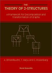 Cover of: The Theory of 2-Structures: A Framework for Decomposition and Transformation of Graphs (Pure Mathematics)