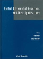 Cover of: Partial Differential Equations and Their Applications: Proceedings of the Conference, Wuhan, China, 5-9 April 1999