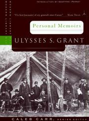 Personal memoirs of U.S. Grant by Ulysses S. Grant