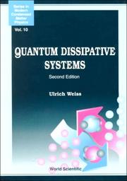 Quantum Dissipative Systems by Ulrich Weiss