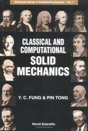 Cover of: Classical and computational solid mechanics by Y. C. Fung