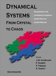 Cover of: Dynamical Systems From Crystal to Chaos by 