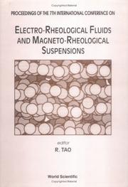 Cover of: Proceedings of the 7th International Conference on Electro-Rheological Fluids and Magneto-Rheological Suspensions: Honolulu, Hawaii, July 19-23, 1999